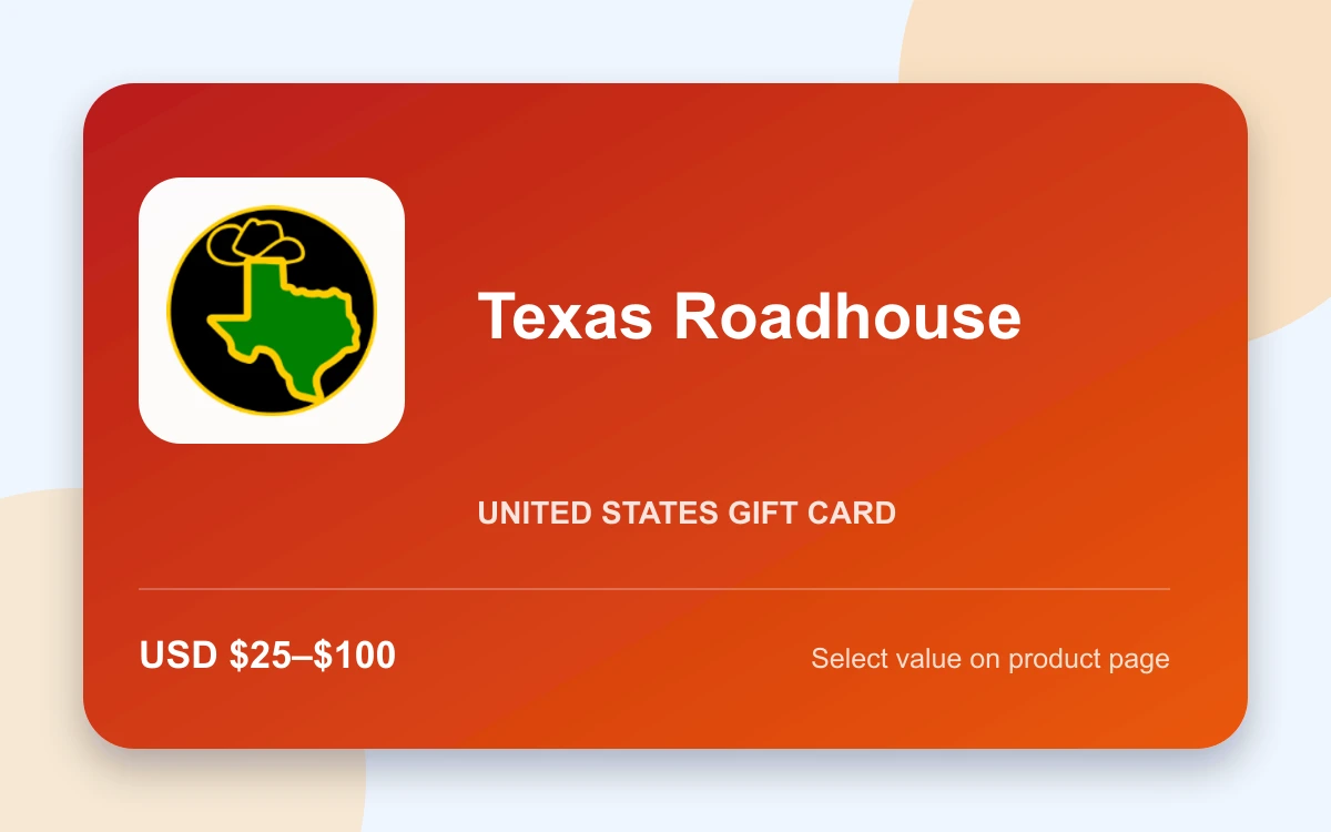 Texas Roadhouse Gift Card product image Texas Roadhouse Gift Card — U.S. gift card product image
